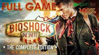 BioShock Infinite: Remastered (Xbox One) - Full Game 1080p60 HD Walkthrough (100%) - No Commentary