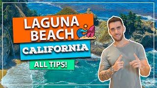 ️ LAGUNA BEACH in California! What to do, how many days to stay, best beaches and all tips!