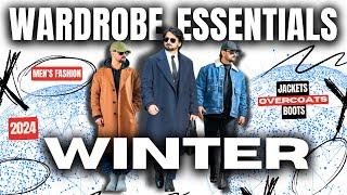 Winter wardrobe Essentials for Men in 2024 | Men's Fashion Tips | Winter Outfits