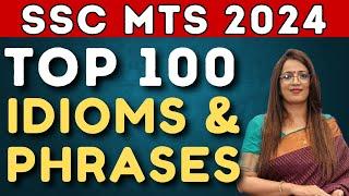 Target:- SSC MTS 2024 | Top 100 Important Idioms & Phrases  | Vocab | PYQs |  By Rani Ma'am