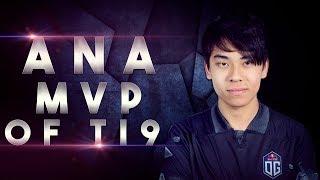 OG.ana Carry MVP of TI9 THE INTERNATIONAL - Dota 2