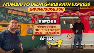 12909 Mumbai to Delhi Garib Rath Express Train Journey in New LHB Coaches