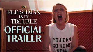 Fleishman Is In Trouble Official Trailer | Jesse Eisenberg, Claire Danes, Lizzy Caplan | FX