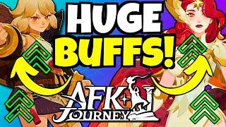 THESE HEROES ARE GETTING BIG BUFFS!!! [AFK Journey]