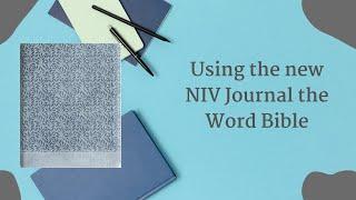 Using the new NIV Journal the Word Bible