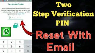 How To Reset Whatsapp Two Step Verification Pin With Email | TAMIL REK