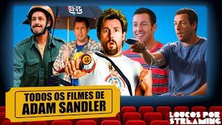 TODOS OS FILMES DE ADAM SANDLER