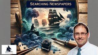 Unveiling History: The Power of Newspapers in Maritime Research