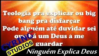 Ninguém Explica Deus - VideoLetra HD