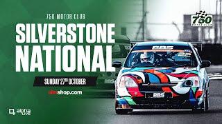 Silverstone National | 750 Motor Club | Sunday 27th October 2024