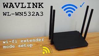 WAVLINK WL-WN532A3 router wi-fi 5 dual band • Extender mode setup and test