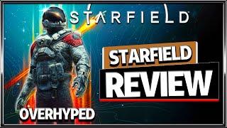 Starfield Review - The Most OVERHYPED Game I've EVER Played...