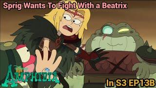 Sprig Wants To Fight With a Beatrix | Amphibia (S3 EP13B)