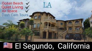 Driving Tour of El Segundo, California, Home of Barbie.  Dash Cam Tours