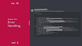 Error Handling — (Node.js / Discord.Eris) — No. 13