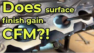 HeadGames B58 road to CNC digitizing Part 3  - Surface finish, does it add CFM?!