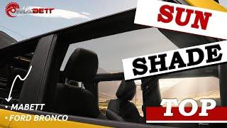 4-Door Bimini Sun Shade Top | Ford Bronco | MABETT