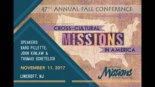 Cross-Cultural Missions in America: CMML's 47th Annual Fall Conference