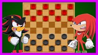 Shadow and Knuckles play Checkers!