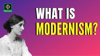 What is Modernism?