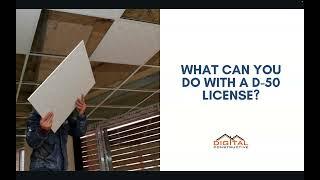 Jobs You Can Do With a D-50 License! Suspending Ceilings Contractor License in California!