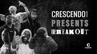 CRESCENDO1 Presents: BREAKOUT (JUNE 2017)