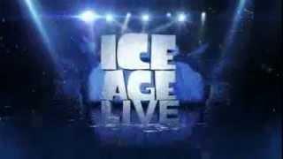 ICE AGE LIVE- ft Bray buenrostro