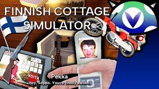 [Vinesauce] Joel - Finnish Cottage Simulator