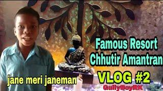 Famous Resort |Chhutir Amantran |Krinahar|Birbhum # VLOG #2 # GullyBoyRK