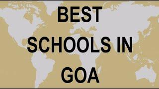 Schools in Goa CBSE, Govt, Private, International | Vidhya Clinic