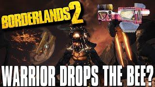 Borderlands 2 The Warrior Drops The Bee Shield?