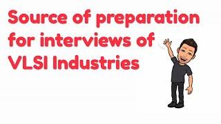 #VLSI #Electronics Source of preparation for interviews || Jashan Jain || IIT Mandi