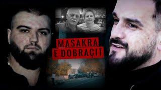 ‘Masakra e Dobraçit’-"Shënjestra e vërtetë, 'zotët' e krimit në Shkodër dhe aleancat" - Inside Story