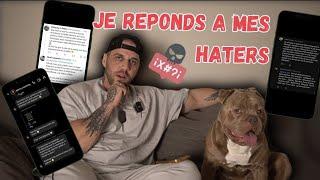 JE REPONDS A MES HATERS ft mon chien dangereux