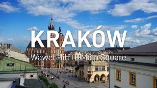 Kraków - Wawel Hill to Main Square - Tour Preview