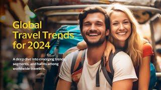 Visa’s 2024 Global Travel Trends report #2024trends  #travel