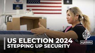 US election threats: Officials make plans to avoid intimidation