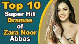 Top 8 Super Hit Dramas of Zara Noor Abbas || Pak Drama TV