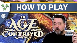 How to play An Age Contrived