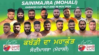 [LIVE] Saini Majra (Mohali) New Chandigarh Kabaddi Cup 18November 2024 By Punjabilivetv.com