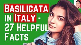 27 Interesting and Helpful Facts About Basilicata in Italy