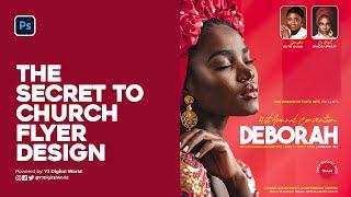 THE SECRET TO CHURCH FLYER DESIGN | Photoshop Tutorial