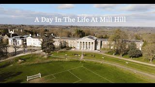 A Day in The Life at Mill Hill