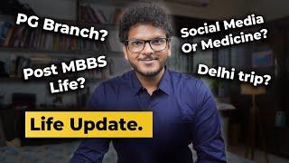 MBBS Done, What’s Next : My PG Branch, Future Plans & Life Update | Dr. Anuj Pachhel