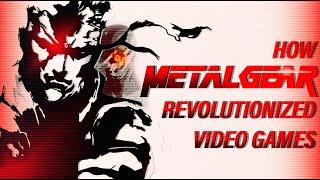 How Metal Gear Revolutionized Video Games