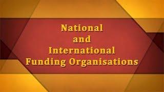 National and International Funding Organisations