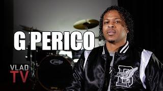 G-Perico on Friend Turning Informant, 72 Friends Indicted, Informants vs Snitches