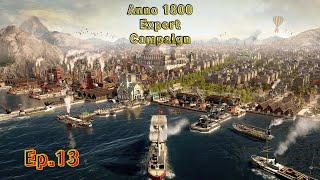 Anno 1800 Expert Campaign in 2024 (Episode 13) - Welcome to PORT ROYAL, Mr. Smith!