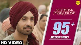 DILJIT DOSANJH : Aar Nanak Paar Nanak (Full Video) Gurmoh | Ishtar Punjabi | Punjabi Songs