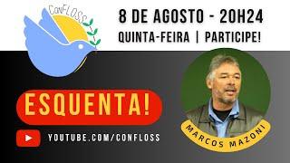   ESQUENTA CONFLOSS, com Marcos Vinicius Mazoni | O uso de software livre do IBGE